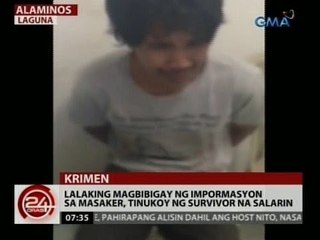 24 Oras: Lalaking magbibigay ng impormasyon sa masaker, tinukoy ng survivor na salarin