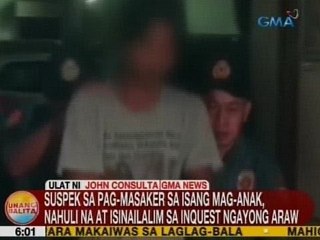 Download Video: UB: Suspek sa pag-masaker sa isang mag-anak sa Alaminos, Laguna, nahuli na at isinailalim sa inquest