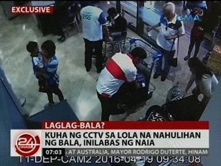 24 Oras: Kuha ng cctv sa lola na nahulihan ng bala, inilabas ng NAIA