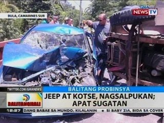 BT: Jeep at kotse, nagsalpukan; apat sugatan
