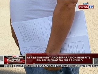 QRT: AFP retirement and separation benefits, ipinabubuwag na ng pangulo