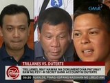 24 Oras: Trillanes, may hawak na dokumento na patunay raw ng P211M secret bank account ni Duterte