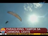 UB: Paragliding, tampok sa Carmona, Cavite