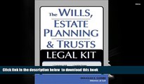 READ book  The Wills, Estate Planning and Trusts Legal Kit: Your Complete Legal Guide to Planning