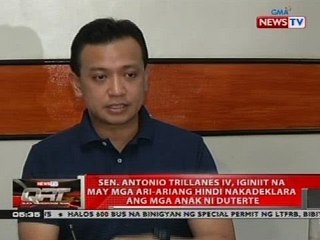 Sen. Antonio Trillanes IV, iginiit na may mga ari-ariang hindi nakadeklara ang mga anak ni Duterte