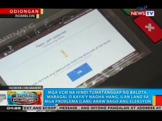 Mga VCM na hindi tumatanggap ng balota, mabagal o kaya'y nagha-hang, ilan lang sa mga problema