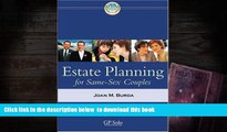 EBOOK ONLINE  Estate Planning for Same-Sex Couples  BOOK ONLINE