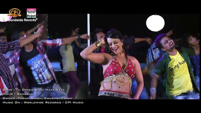 Tu Cheez Badu Naya Naya Pawan Singh Hot Bhojpuri Song Sangram HD