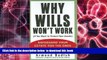 READ book  Why Wills Won t Work (If You Want to Protect Your Assets): Safeguard Your Estate for