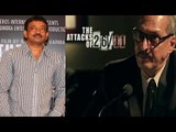 Ram Gopal Varma Talks About 'The Attacks Of 26/11'