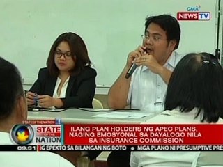 SONA: Ilang plan holders ng APEC Plans, naging emosyonal sa dayalogo nila sa Insurance Commission