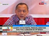 BT: Kampo ni Duterte, pinasalamatan ang pag-concede ni VP Binay