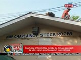 SONA: Chaplain stockroom, giniba sa Oplan Galugad sa NBP; ilang kontrabando, nakumpiska