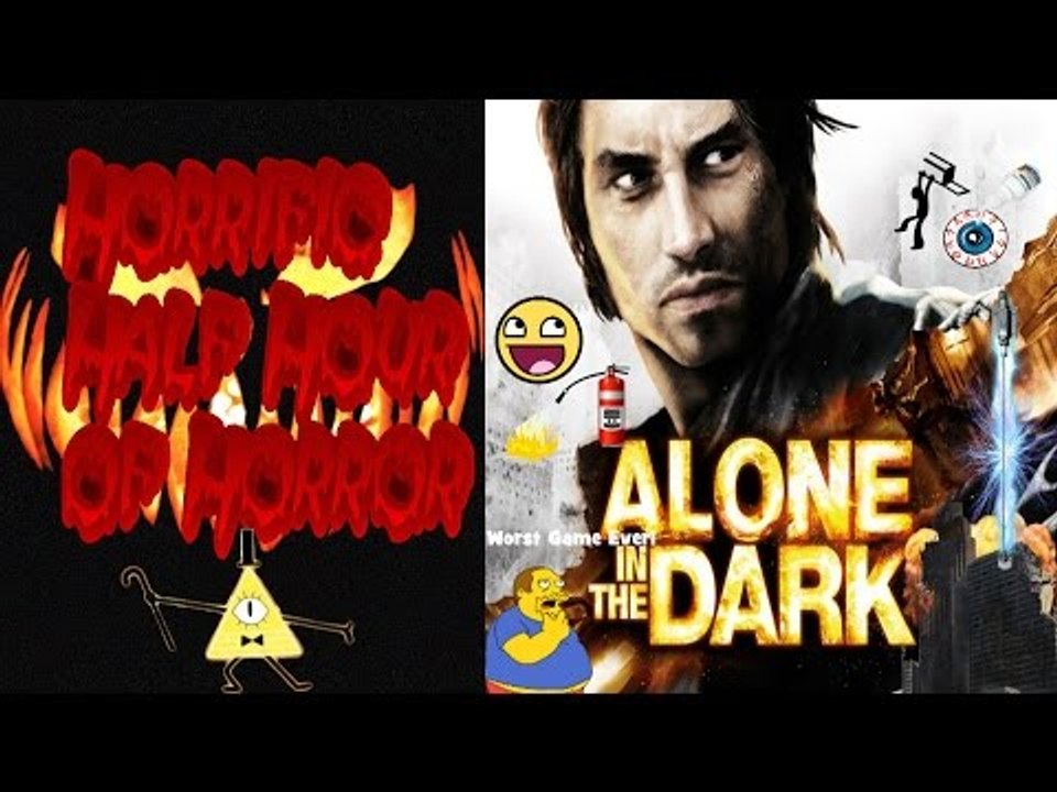 Alone in the Dark - KiCt27's Horrific Half Hour of Horror