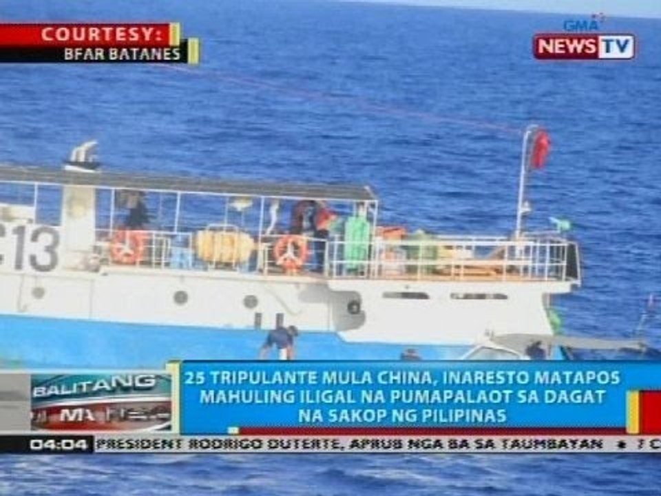 BP: 25 tripulante mula China, inaresto