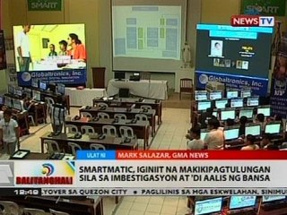 Smartmatic, iginiit na makikipagtulungan sila sa imbestigasyon at 'di aalis ng bansa