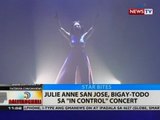 BT: Julie Anne San Jose, bigay-todo sa 