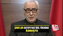 Şener Şen Beştepe'deki ödül töreninde konuştu | En Son Haber