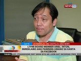 BT: LTFRB Board Member Ariel Inton, inireklamo ang paninira umano sa kanya sa facebook