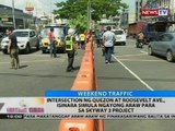 Intersection ng Quezon at Roosevelt Ave., isasara mula ngayong araw para sa Skyway 3 Project