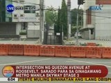 UB: Intersection ng Quezon Ave. at Roosevelt, sarado para sa ginagawang Metro Manila Skyway Stage 3