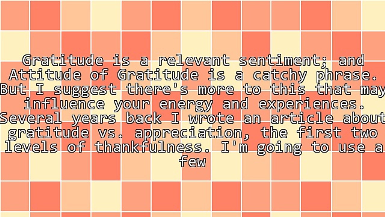 What Are the Three Levels of Appreciation, and How Do They Influence You?
