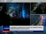 SAKSI: 2 nagbenta umano ng ecstacy sa concert party, pinaghahanap na ng pulisya