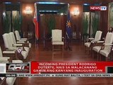 QRT: Incoming President Rodrigo Duterte, nais sa Malacañang gawin ang kanyang inauguration