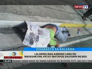 Lalaking nag-aabang lang ng masasakyan, patay matapos salpukin ng bus
