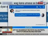 BT: App na nagbibigay ng payo ala-Duterte, kinatutuwaan ng mga netizen