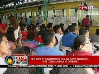 SONA: Red tape at kalbaryong pila sa gov't agencies, gustong mawala ni Duterte