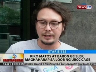 BT: Kiko Matos at Baron Geisler, maghaharap sa loob ng URCC cage