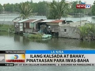 BT: Ilang kalsada at bahay, pinataasan para iwas-baha