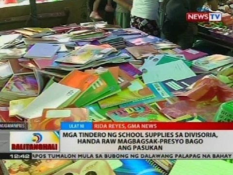 Mga tindero ng school supplies sa Divisoria, handa raw magbagsak-presyo bago ang pasukan