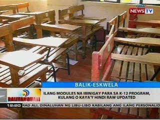 Ilang modules na ibinigay para sa K-12 program, kulang o kaya'y hindi raw updated
