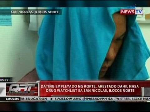 Dating empleyado ng korte, arestado dahil nasa drug watchlist sa San Nicolas, Ilocos Norte