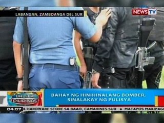 BP: Bahay ng hinihinalang bomber, sinalakay ng pulisya