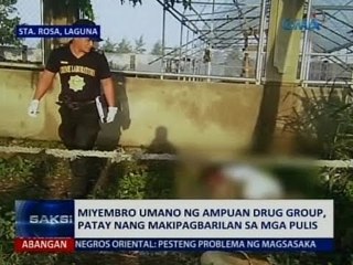 Saksi: Miyembro umano ng Ampuan Drug Group, patay nang makipagbarilan sa mga pulis