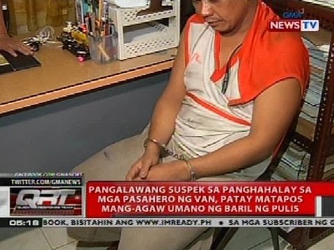 Pangalawang suspek sa panghahalay sa mga pasahero ng van, patay matapos mang-agaw umano ng baril