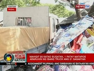 SONA: Mahigit 20 katao sugatan, 1 patay matapos araruhin ng isang truck ang 21 sasakyan