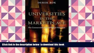 READ book  Universities in the Marketplace: The Commercialization of Higher Education (The