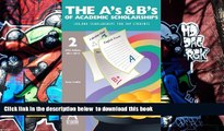 READ book  The A s and B s of Academic Scholarships: 100,000 Scholarships for Top Students  FREE