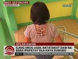 24 Oras: Ilang drug user, natatakot daw na baka ipapatay sila kaya sumuko