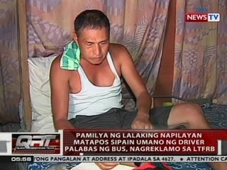 Pamilya ng lalaking napilayan matapos sipain umano ng driver palabas ng bus, nagreklamo sa LTFRB
