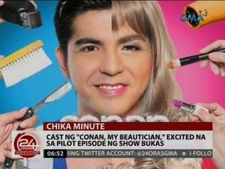 24 Oras: Cast ng 'Conan, My Beautician', excited na sa pilot episode ng show bukas