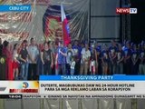 BT: Duterte, magbubukas daw ng 24-hour hotline para sa mga reklamo laban sa korapsyon