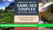 EBOOK ONLINE America s War on Same-Sex Couples and their Families: And How the Courts Rescued Them