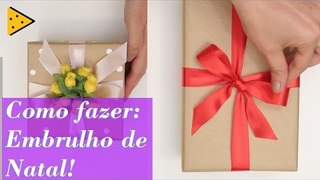 COMO EMBRULHAR PRESENTES DE NATAL | PARTE 1