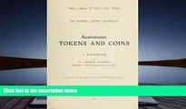 Read  Australasian Tokens and Coins A Handbook By Dr. Arthur Andrews  Ebook READ Ebook