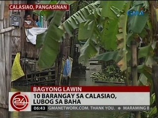 24 Oras: 10 barangay sa Calasiao, lubog sa baha